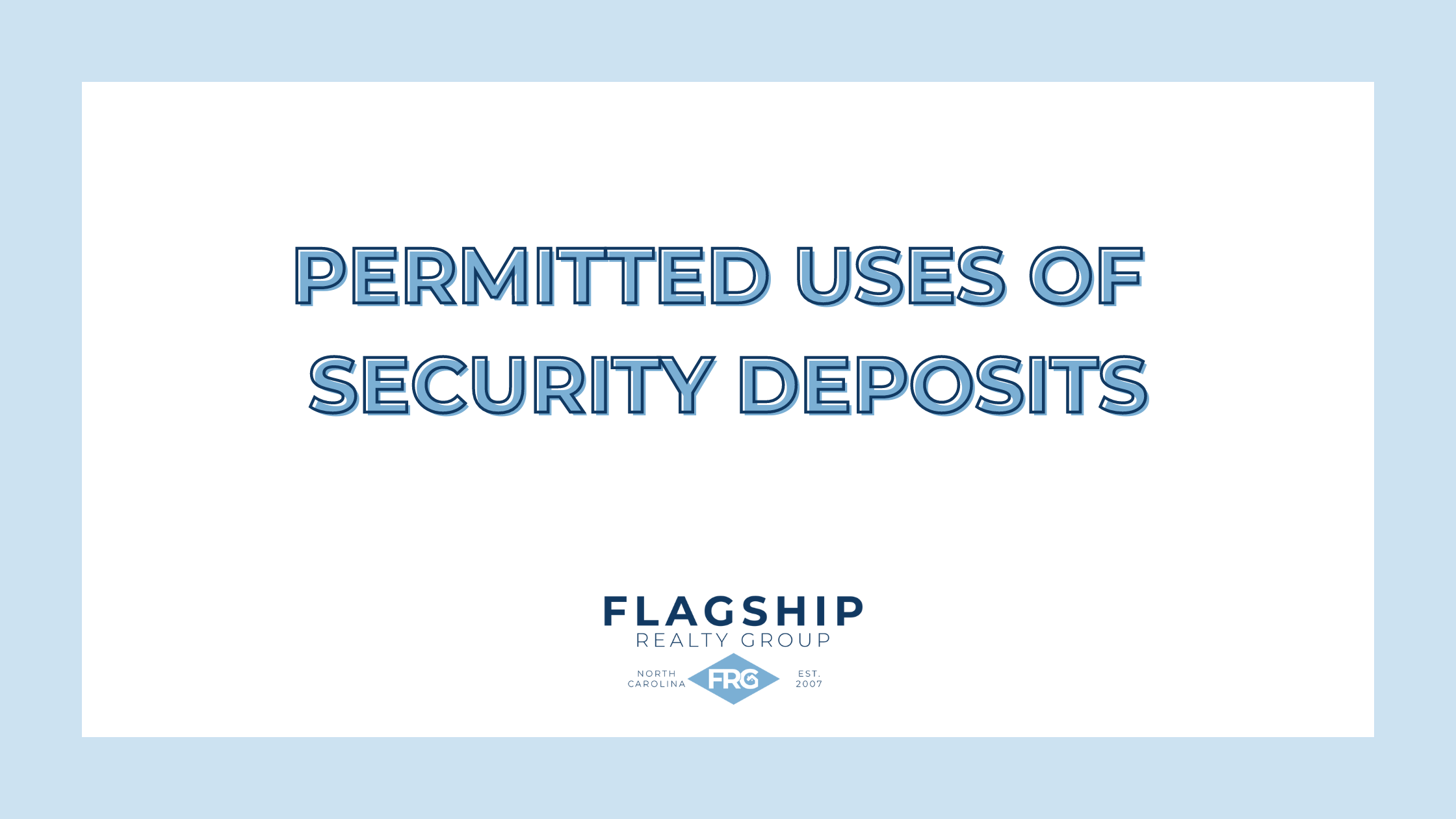 Permitted Uses of Security Deposits